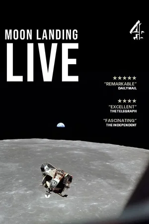Affiche de la série : Moon Landing Live