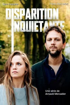 Affiche de la série Disparition inquiétante