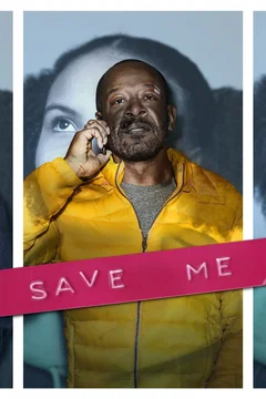 Affiche de la série Save Me