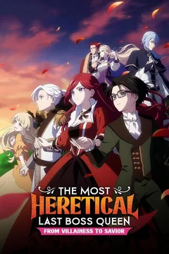 Affiche de la série The Most Heretical Last Boss Queen