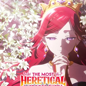 Photo de la série : The Most Heretical Last Boss Queen