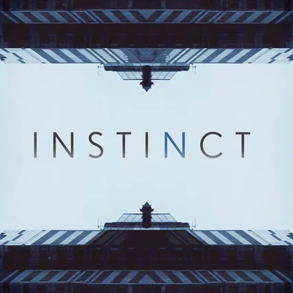 Photo de la série : Instinct