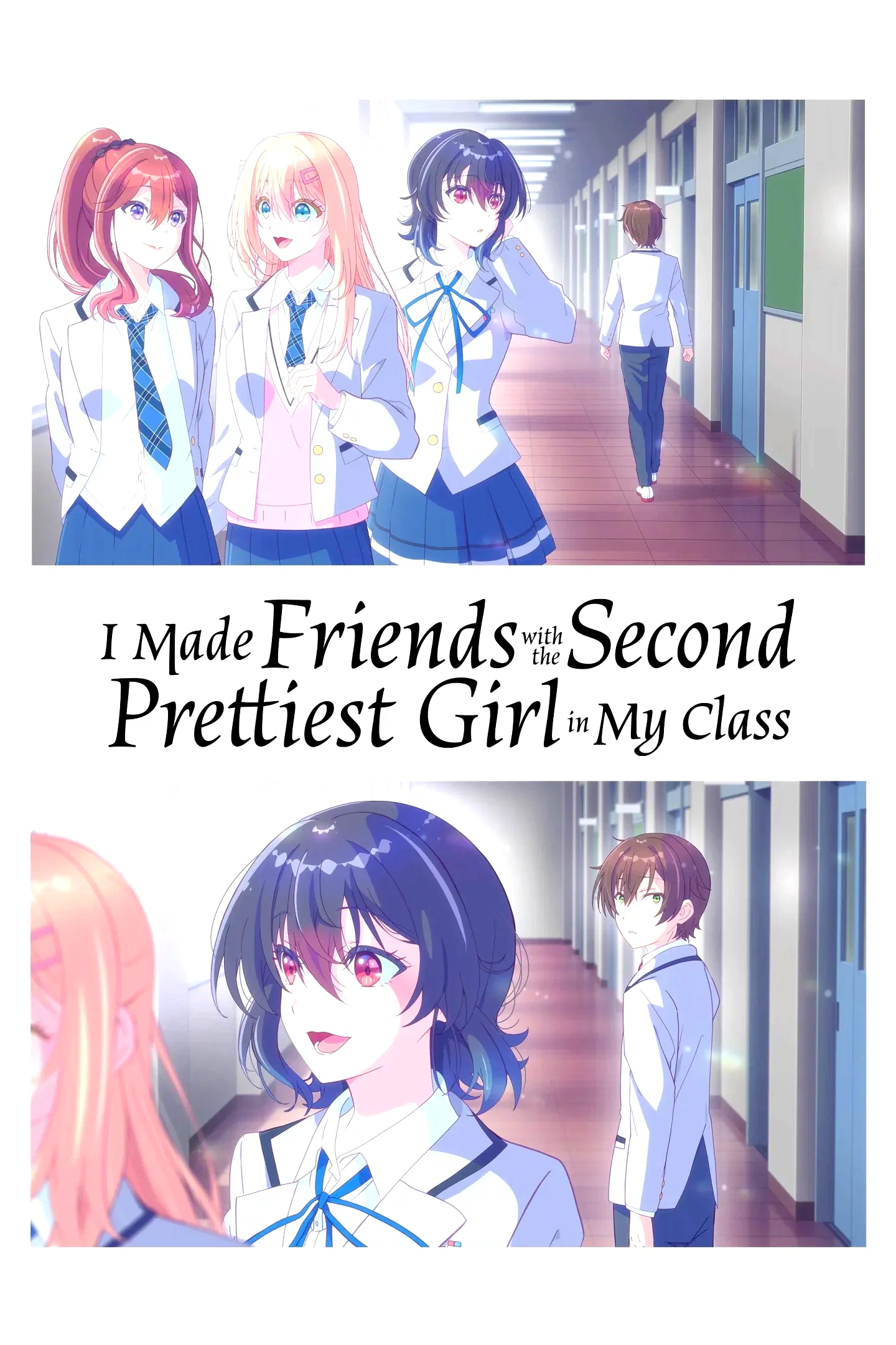 Photo de la série : I Made Friends with the Second Prettiest Girl in My Class