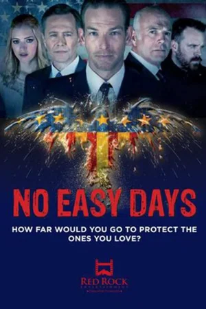 Affiche de la série : No Easy Days