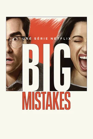 Photo de la série : Big Mistakes