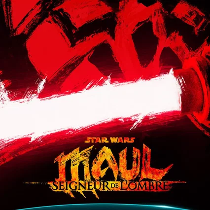 Photo de la série : Star Wars : Maul - Seigneur de l'ombre