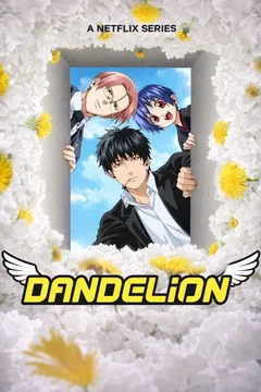 Affiche de la série Dandelion