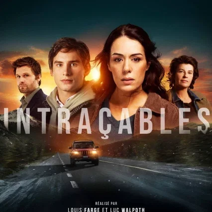 Photo de la série : Intraçables