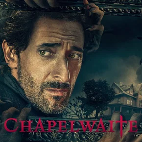 Photo de la série : Chapelwaite