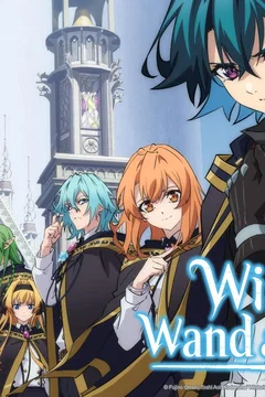 Affiche de la série Wistoria: Wand and Sword
