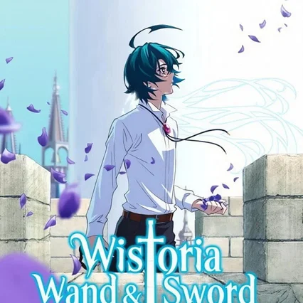 Photo de la série : Wistoria: Wand and Sword