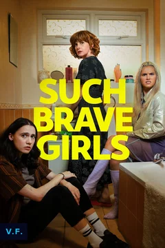 Affiche de la série Such Brave Girls