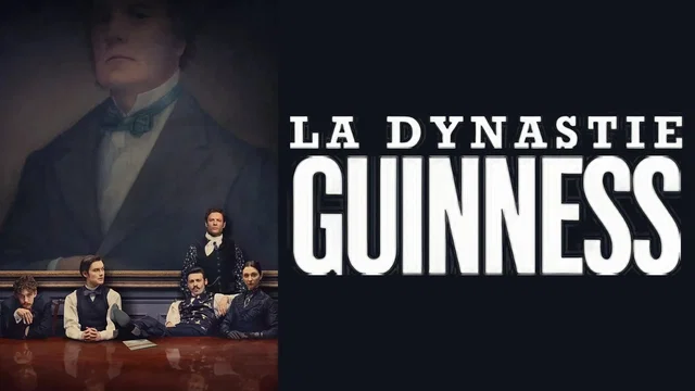 Affiche de la série : House of Guinness