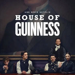Photo de la série : House of Guinness