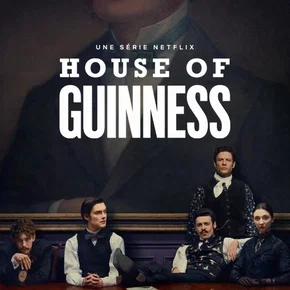 Photo de la série : House of Guinness