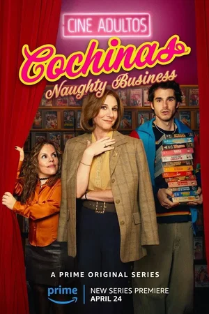 Affiche de la série : Cochinas