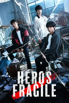 Affiche de la série Héros fragile