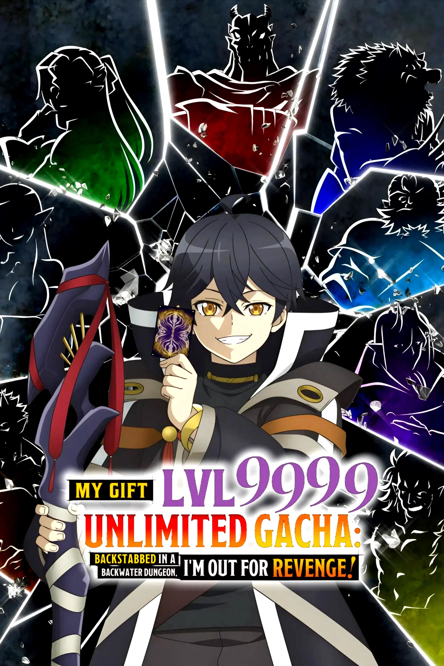 Photo de la série : My Gift Lvl 9999 Unlimited Gacha: Backstabbed in a Backwater Dungeon, I'm Out for Revenge!