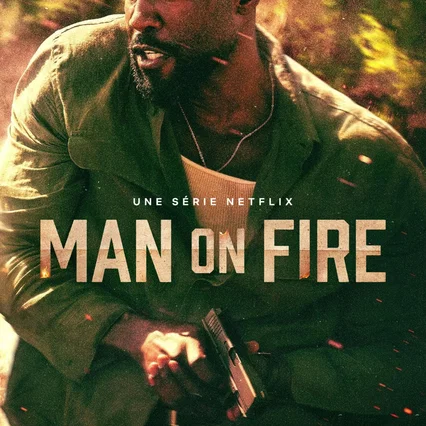 Photo de la série : Man on Fire