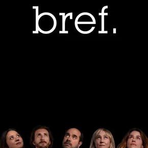Photo de la série : Bref