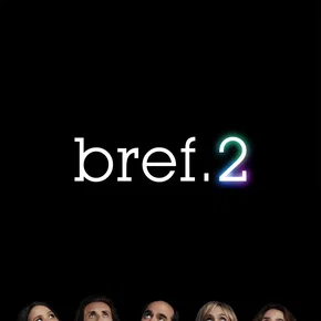 Photo de la série : Bref