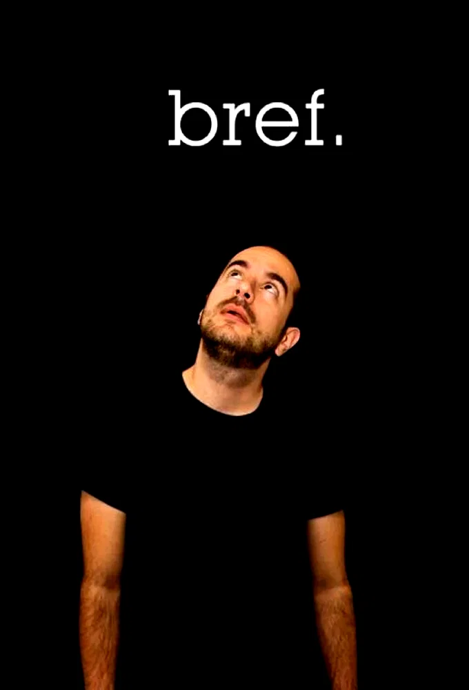 Photo 5 de la série : Bref