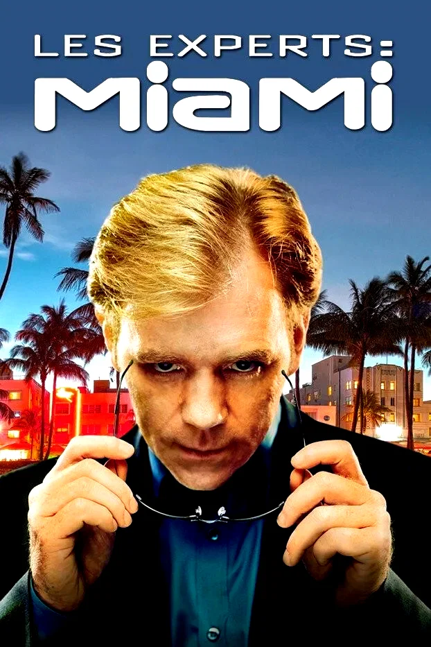 Affiche de la série : Les Experts : Miami