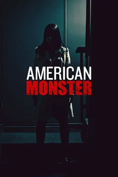 Affiche de la série American Monster