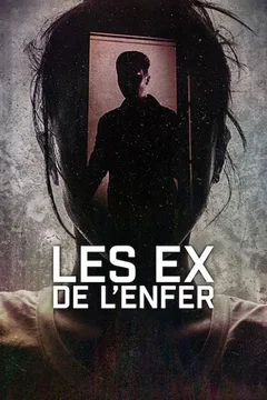 Affiche de la série Worst Ex Ever
