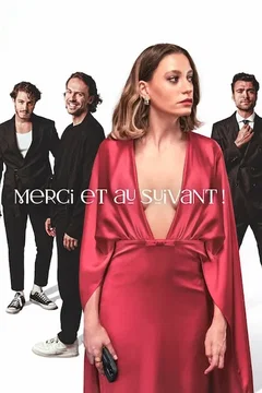 Affiche de la série Merci et au suivant !