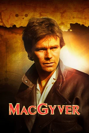 Affiche de la série : MacGyver