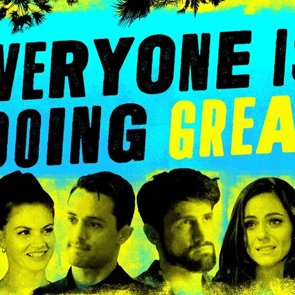 Photo de la série : Everyone Is Doing Great