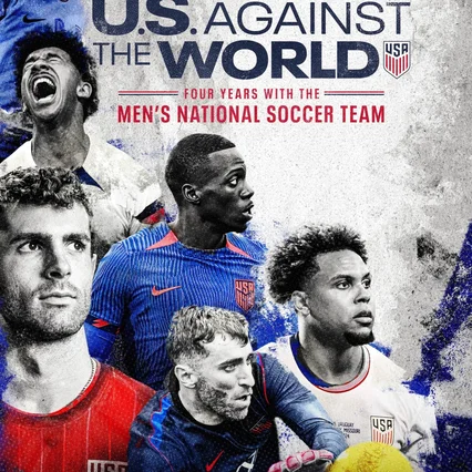 Photo de la série : U.S. Against the World: Four Years with the Men's National Soccer Team
