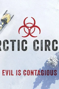 Affiche de la série Arctic Circle