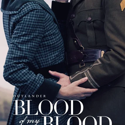 Photo de la série : Outlander: Blood of My Blood