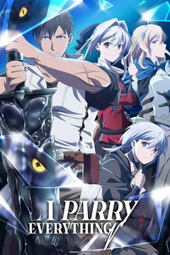 Affiche de la série I Parry Everything