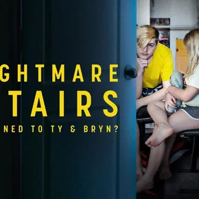 Photo de la série : The Nightmare Upstairs: What Happened to Ty and Bryn?