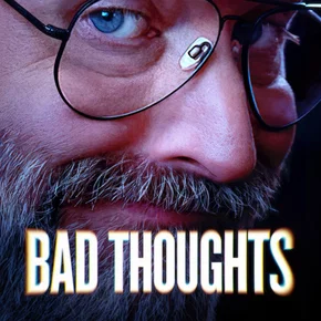 Photo de la série : Bad Thoughts