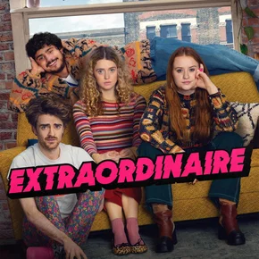 Photo de la série : Extraordinary