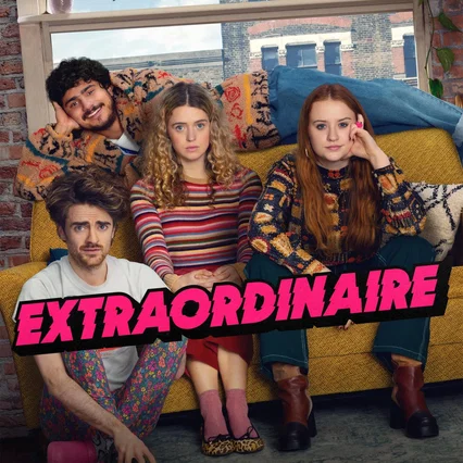 Photo de la série : Extraordinary