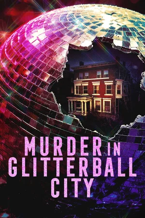 Photo de la série : Murder in Glitterball City