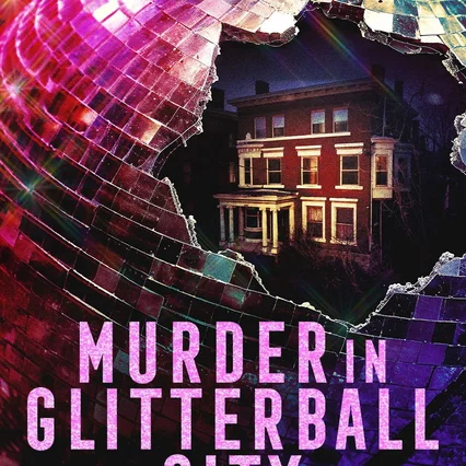 Photo de la série : Murder in Glitterball City