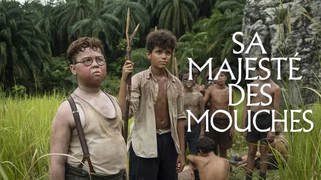 Affiche de la série : Sa majesté des mouches