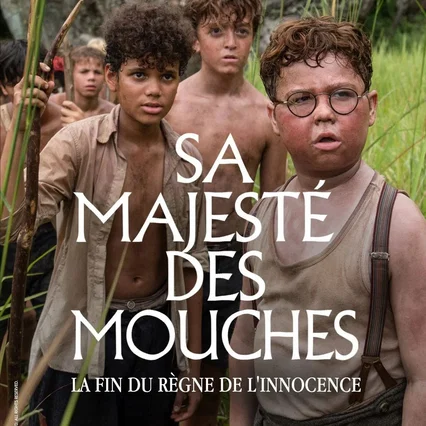 Photo de la série : Sa majesté des mouches