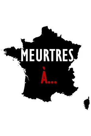 Photo 4 de la série : Meurtres à...