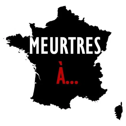 Photo de la série : Meurtres à...