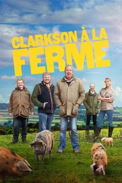 Affiche de la série La Ferme de Clarkson