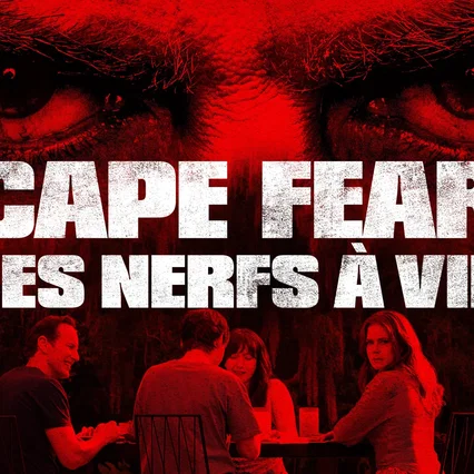 Photo de la série : Cape Fear - Les Nerfs à vif