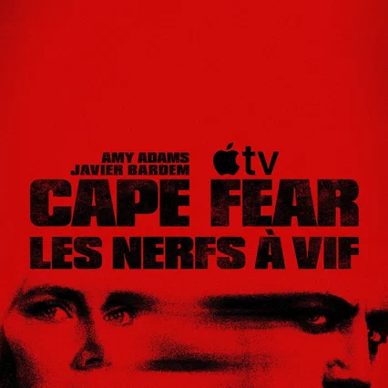Photo de la série : Cape Fear - Les Nerfs à vif