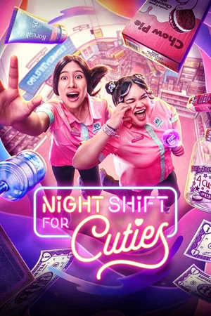 Affiche de la série : Night Shift for Cuties
